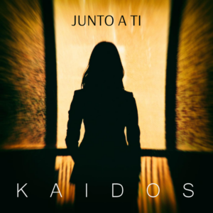 Kaidos - Junto a ti